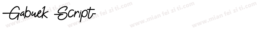 Gabuek Script字体转换